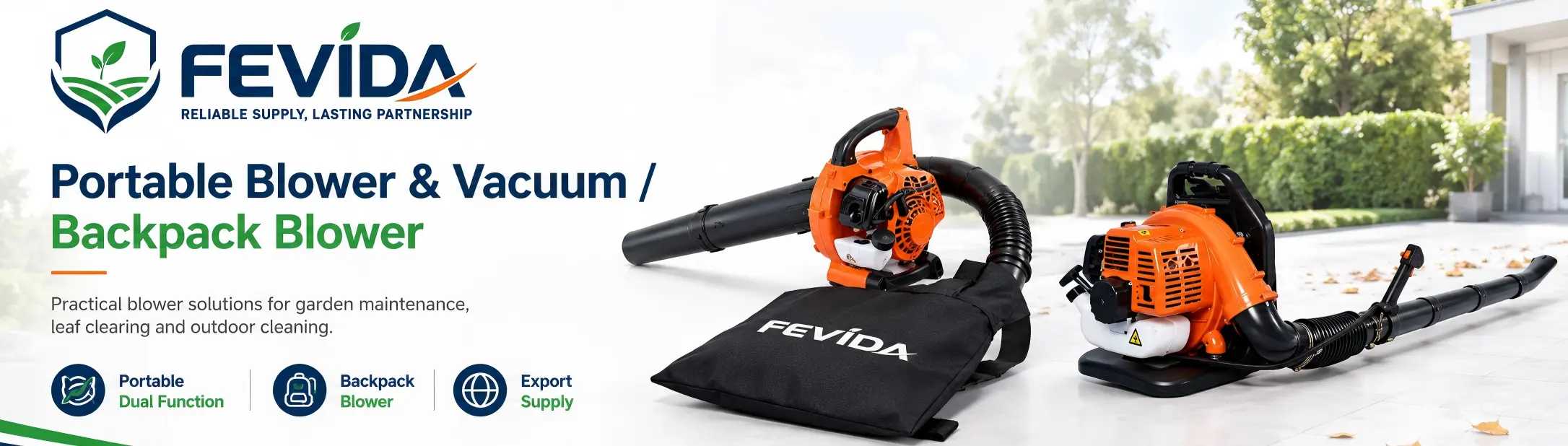 FEVIDA leaf blowers and blower vacuums for garden cleaning, leaf removal and outdoor maintenance