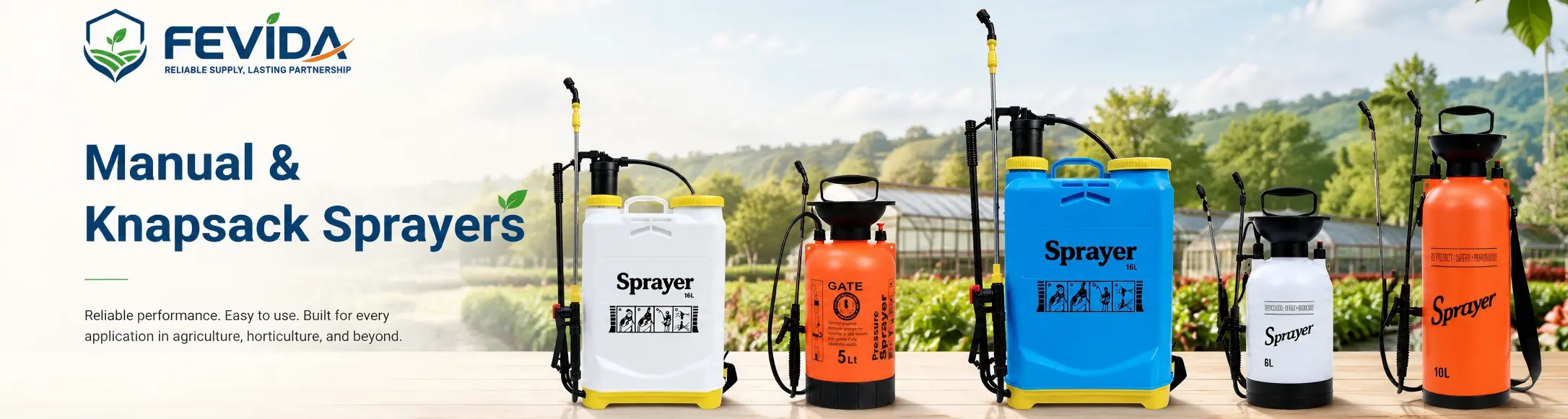 FEVIDA manual and knapsack sprayers for farm, orchard, garden, greenhouse and sanitation applications